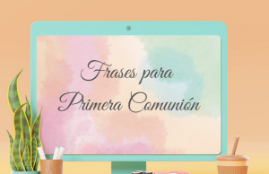 Frases para primera comunión.