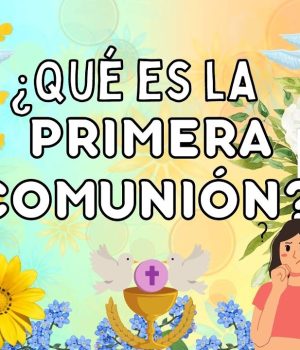 Pasos para una primera comunión