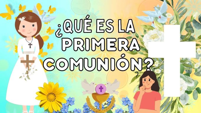 Pasos para una primera comunión