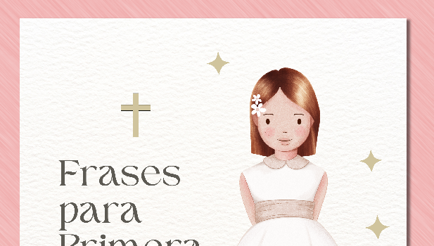 Frases y oraciones para Primera Comunión.