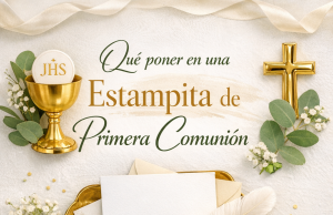 Qué poner en una estampita de Comunión